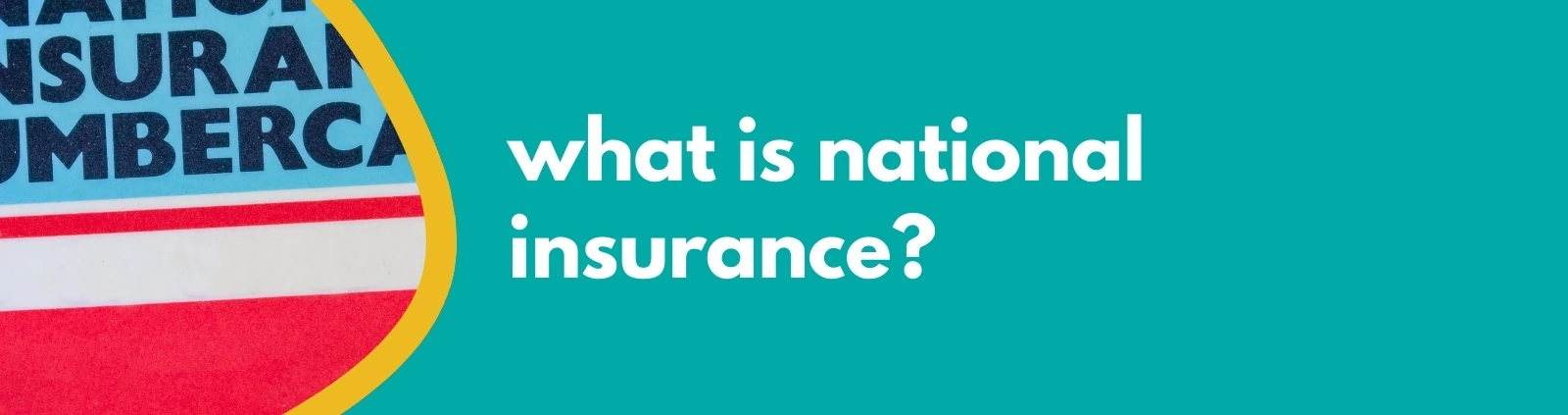 Accounting Wise - what is national insurance Accounting Wise - what is national insurance Hero Image