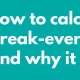 Accounting Wise - Calculating Break-even Points