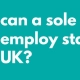 Accounting Wise - can a sole trader employ staff in the UK